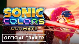 Sonic Colors: Ultimate - Official Colorful Worlds Spotlight Trailer