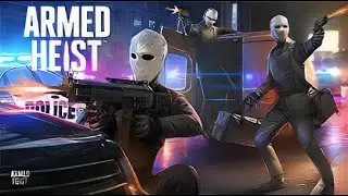 Armed Heist Game play download video / Syam Games