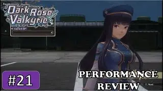 Performance Review | Dark Rose Valkyrie EP. 21