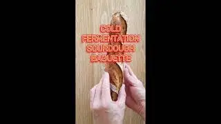Part 1 & 2 Baguette Cold Bulk Fermentation Recipe