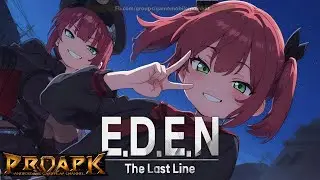 E.D.E.N : The Last Line Gameplay Android / iOS