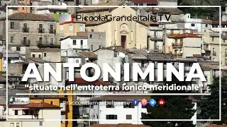 Antonimina - Piccola Grande Italia