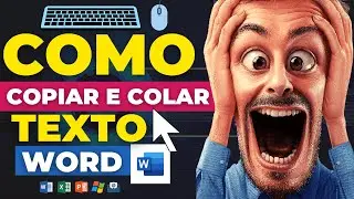Como Copiar e Colar Texto no Word? (Informática Básica)