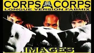 Images - Corps a Corps - Longue version Fabmix  - 1987