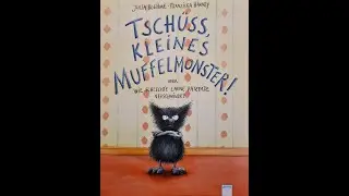 Tschüss, kleines Muffelmonster!