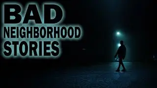 4 True Bad Neighborhood Horror Stories