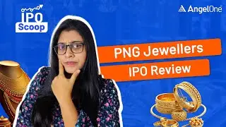 PNG Jewellers IPO | Upcoming IPO in India 💹 IPO Date & Review 📈 Angel One