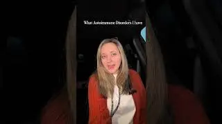 The Autoimmune Disorders I Live With (My Real Health Journey)