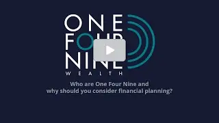 Who Are One Four Nine and Why Should You Consider Financial Planning?
