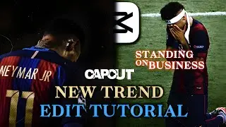 Capcut | Standing On Business Trending Edit | Tutorial