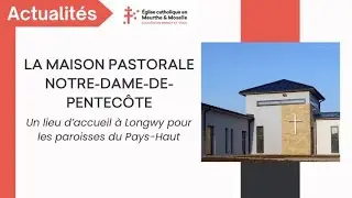 Maison Pastorale du Pays Haut
