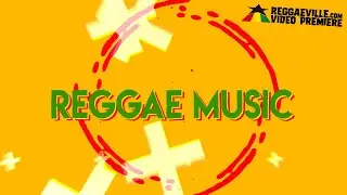 Royal Sounds - Reggae Music [Official Lyric Video 2021]
