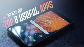 Top 6 Useful Apps Of 2018 Ft.Tam Tech Guy