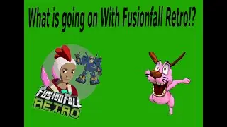 Fusionfall Retro Situation