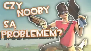 Problem z Nowymi Graczami w TF2 - Polska społeczność