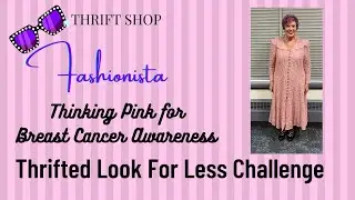 Thrifted Look For Less Challenge January 2024 - Thinking Pink for Breast Cancer Awareness