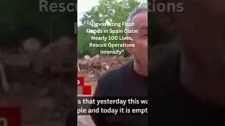Devastating Flash Floods in Spain Claim Nearly 100 Lives, Rescue Operations Intensify #aalia #usa