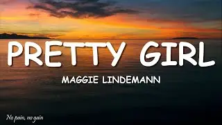 Maggie Lindemann - Pretty Girl (Lyrics) Cheat Codes x CADE Remix