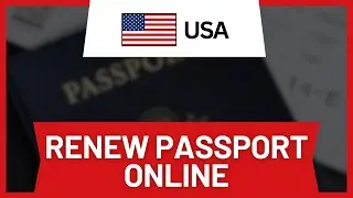 How to Renew US Passport Online (Full Guide)