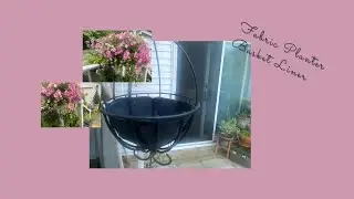 Using Fabric Liner for the hanging baskets #flowers #garden #video