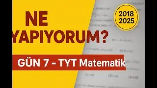 GÜN 7 – ‘Ne Yapıyorum?’ Dedirten TYT Soruları! (10 Çıkmış Soru)
