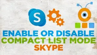 How to Enable Compact List Mode in Skype