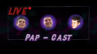 PAP-CAST #10 | LIVE EDITION | Ninkie, Thomber, GamerNigel |