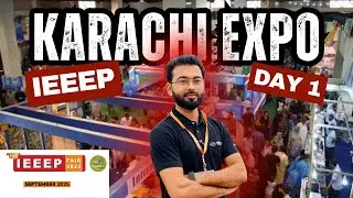 Karachi Expo 2025 – IEEEP Fair Day 1 | Episode 1 | Biggest Energy & Technology Event in Pakist