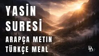 Y&acirc;s&icirc;n Suresi | En G&uuml;zel Okunuş (Huşu Veren Tilavet)