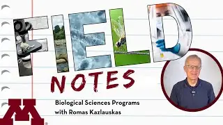 Notatki z terenu: Program magisterski nauk biologicznych z Romasem Kazlauskasem