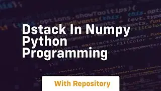 dstack in numpy python programming