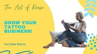 Grow Your Tattoo Business!