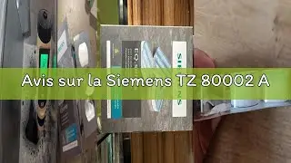 Avis sur la Siemens TZ 80002 A