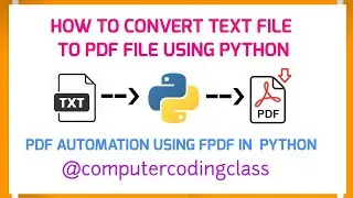Convert Text File to PDF using Python | PDF Automation using Python | @computercodingclass