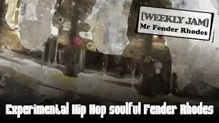 Experimental Hip Hop beat with soulful Fender Rhodes 94bpm video mrfenderrhodes.com