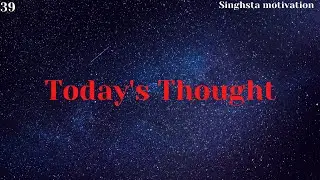 Motivational Lines🔥Today's Thought #selfmotivation #shorts #viral #motivationallines #singhstashorts