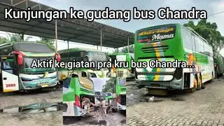 kunjungan ke gudang bus Chandra