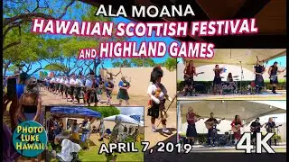 Hawaiian Scottish Festival and Highland Games 4/7/2019