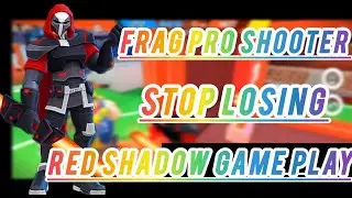 Frag pro shooter - Red shadow game play 🔥