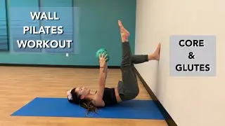 Wall Pilates Workout | Core Glutes | Lower Body Workout #pilates #wallpilates #matpilates #workout