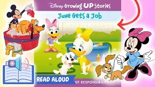 Disney: Growing Up Stories - June Gets a Job | READ ALOUD A Story About Responsibility