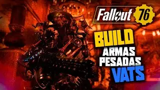 La Build MÁS PODEROSA de Armas Pesadas con VATS / FALLOUT 76 /