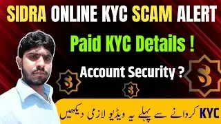 Sidra Chain Online KYC Scam Alert || Sidra Paid KYC Best Way || Sidra New Update 