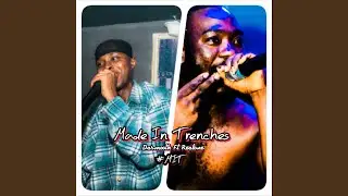 Made&nbsp;In&nbsp;Trenches - Dasmooth feat Realone