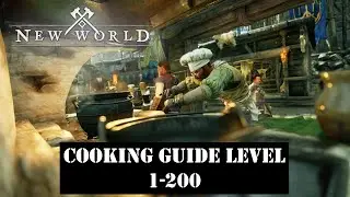 New World COOKING GUIDE 1-200