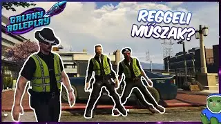 REGGELI MŰSZAK G-FORCE M&Oacute;DRA? | GALAXY RP | #1