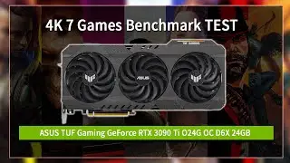 [4K VGA Benchmark] ASUS TUF Gaming GeForce RTX 3090 Ti O24G OC D6X 24GB