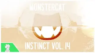 Monstercat Instinct Vol. 14 [Unofficial Album Mix]