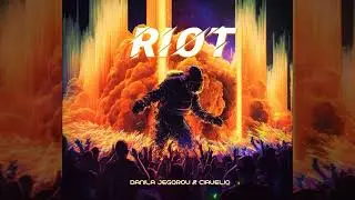 Danila Jegorov | Riot (ft. Ciavelio)