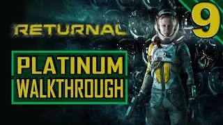 RETURNAL - Platinum Walkthrough 9/13 - Full Game Trophy Guide